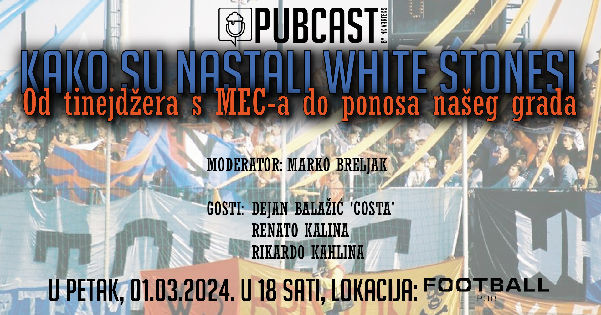 PubCast by NK Varteks 2 Kako su nastali WS